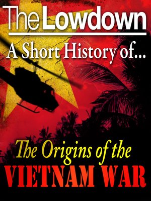 cover image of Short History of the Origins of the Vietnam War